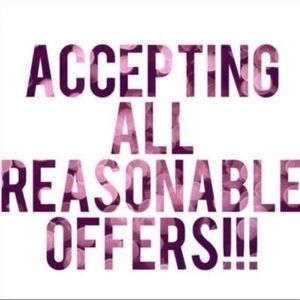 Accepting all reasonable offers!